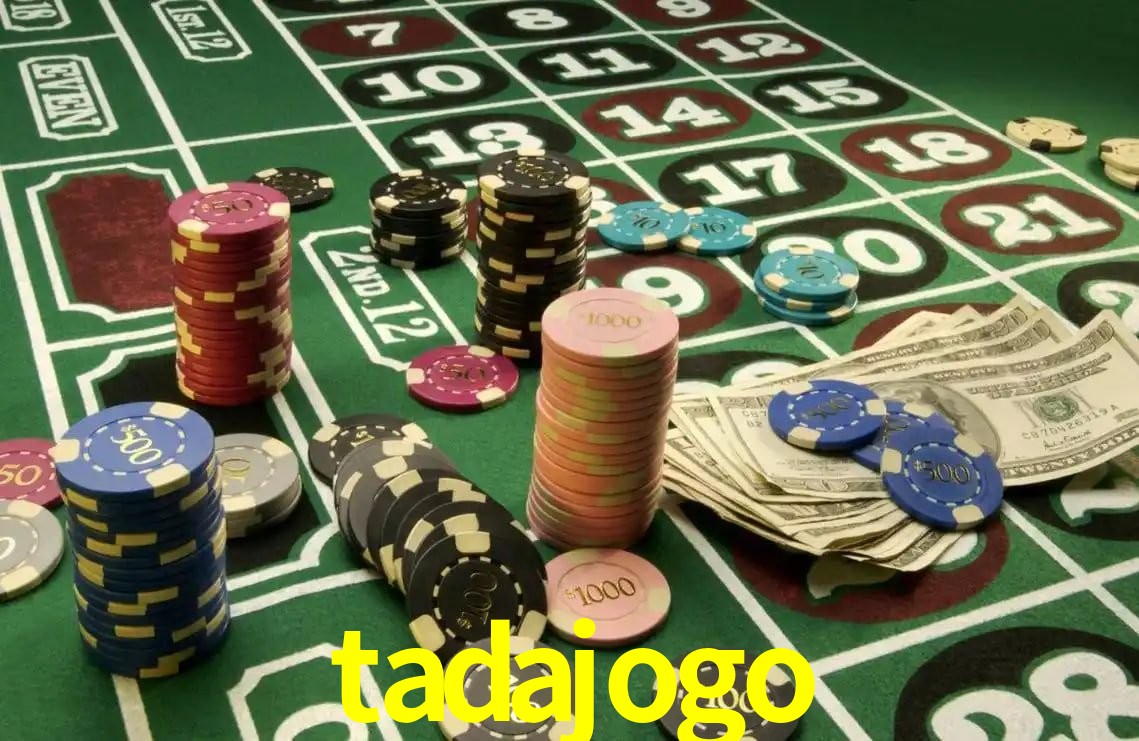 Explore as vantagens do tadajogo: serviço profissional e confiabilidade